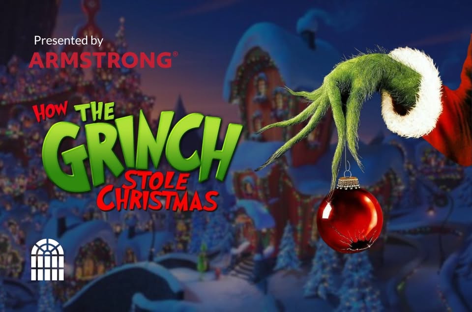 How The Grinch Stole Christmas Movie Night with Armstrong