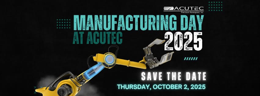 Manufacturing Day at Acutec 2025