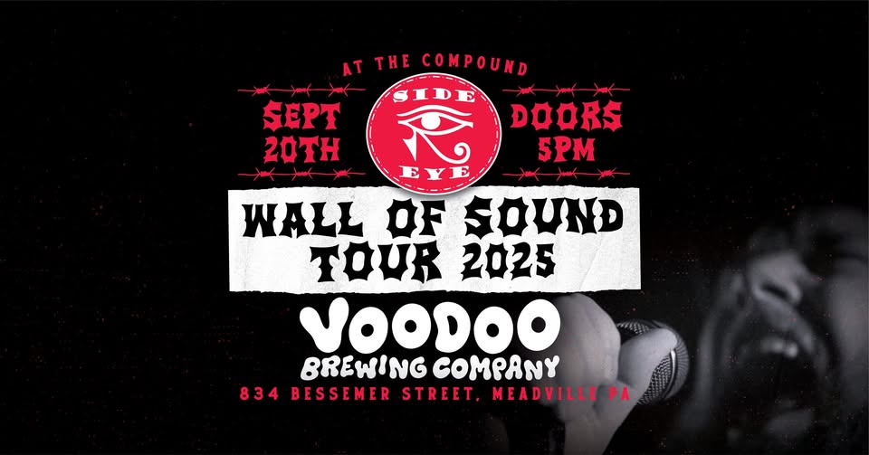 Side Eye – Wall of Sound Tour 2025