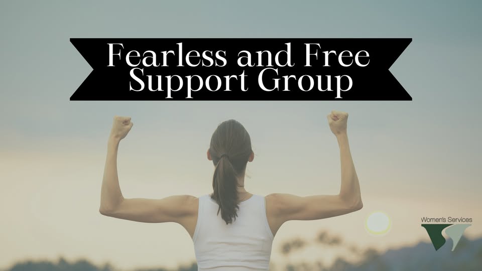 Fearless and Free Support Group