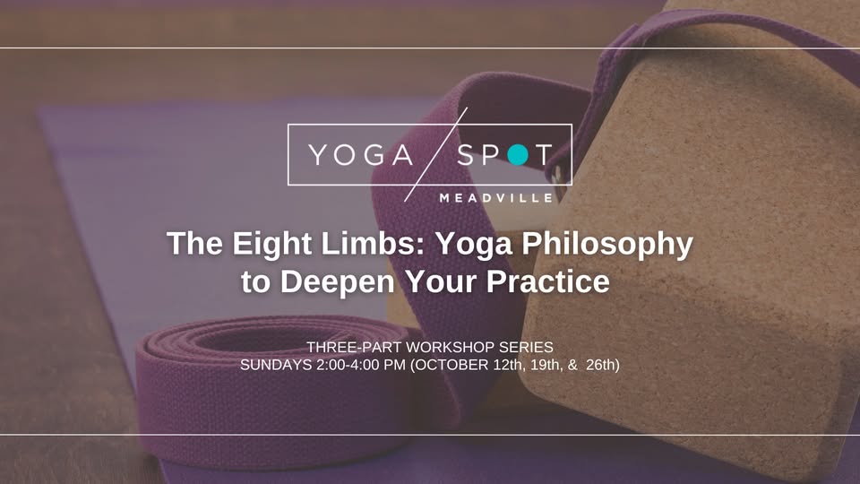 The Eight Limbs Workshop Series