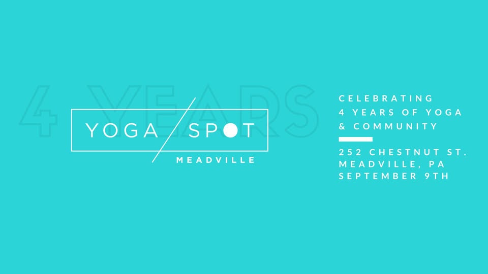 Yoga Spot Meadville Celebrates FOUR YEARS!