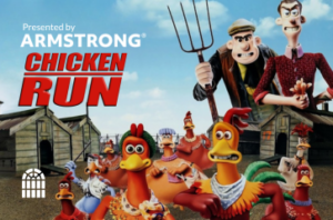 Chicken Run, Free Family Movie Presented by Armstrong