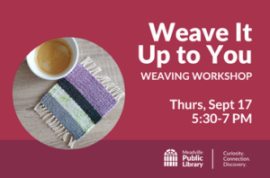 Weave It Up to You